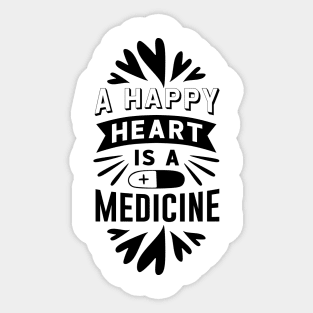 A Happy Heart is a Medicine Sticker